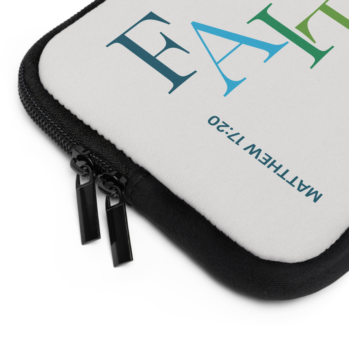 Faith Laptop Sleeve — MATTHEW 17:20