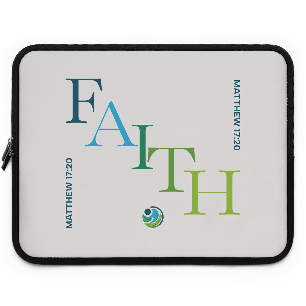 Faith Laptop Sleeve — MATTHEW 17:20