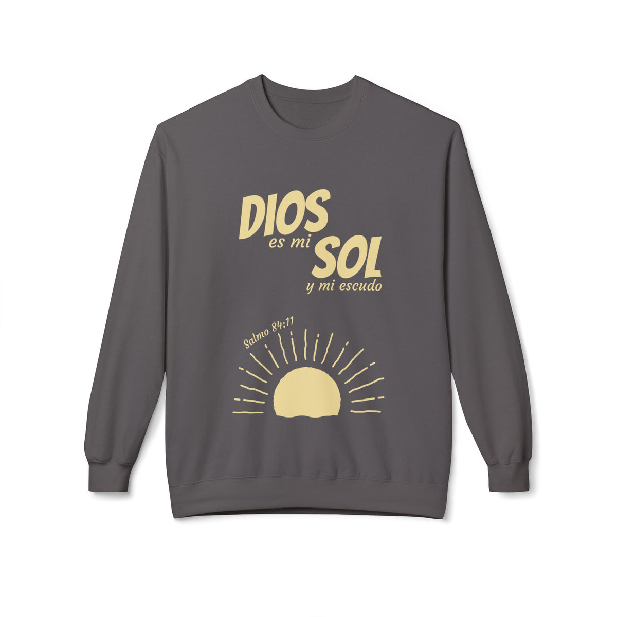 Dios Es Mi Sol Crewneck Sweatshirt