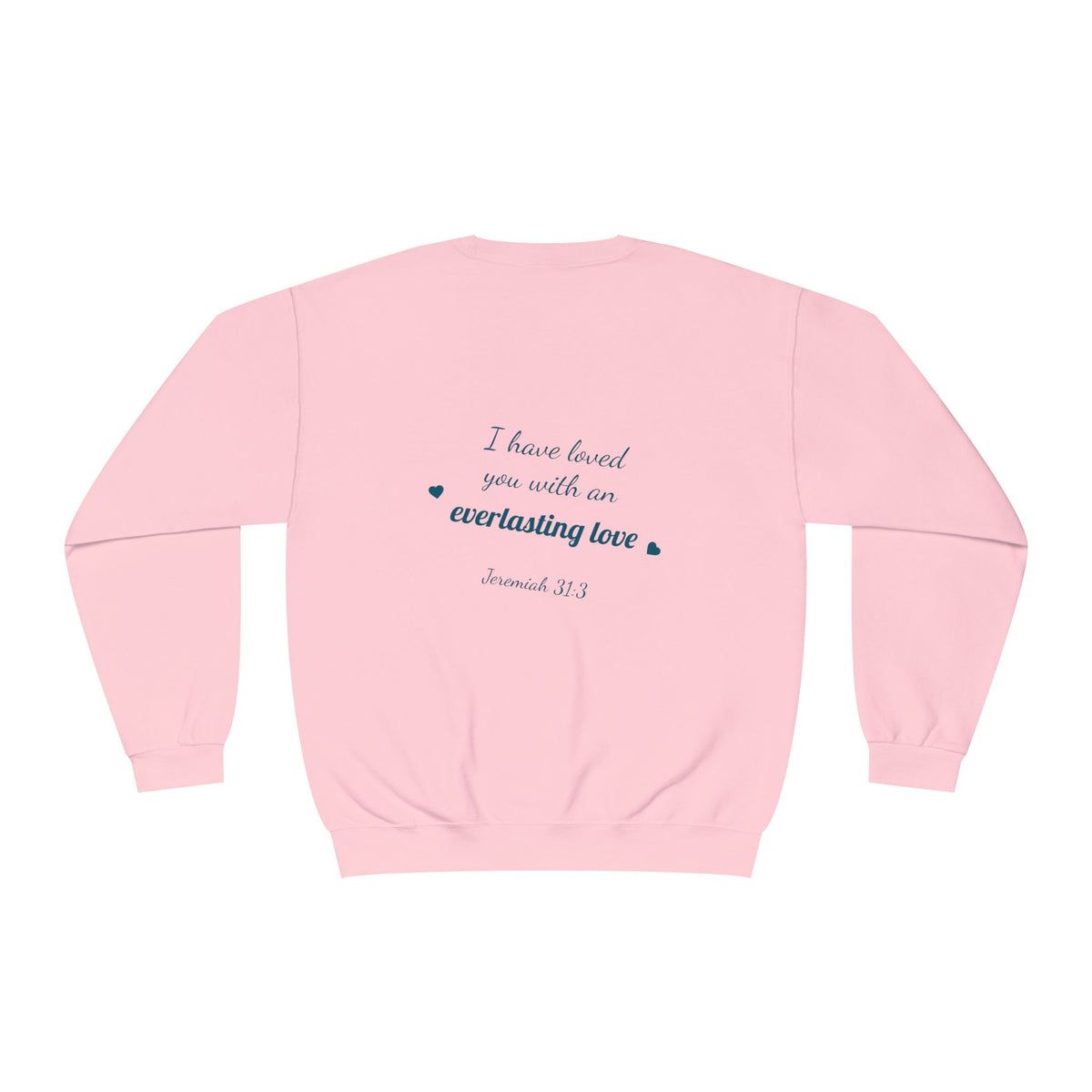 Sudadera con cuello redondo — "Con amor eterno te he amado"