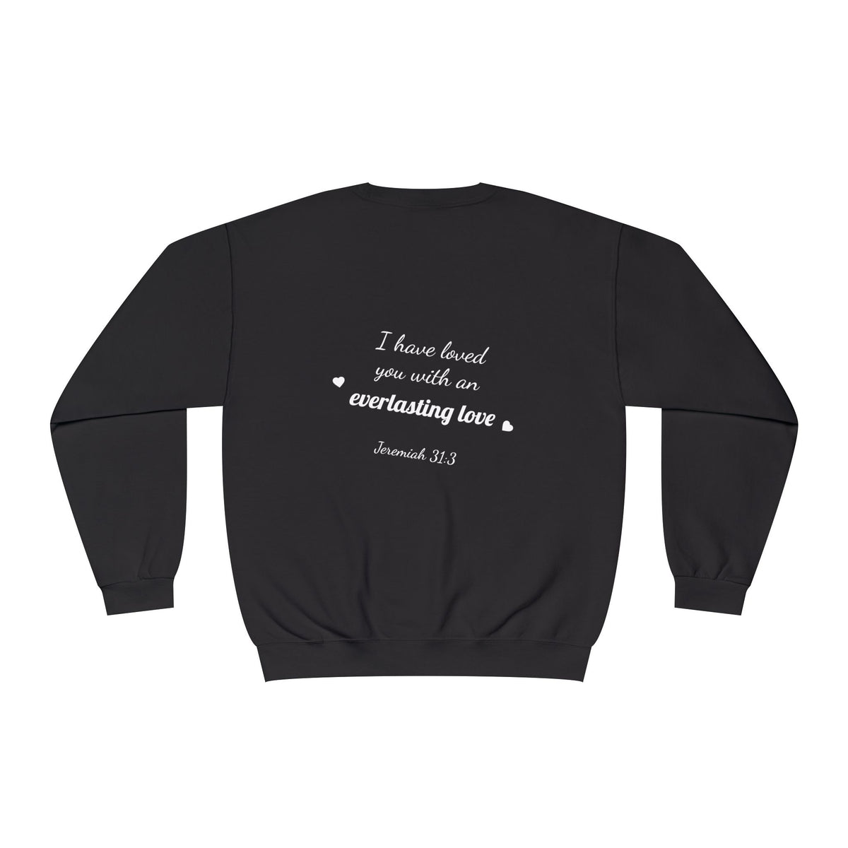 Sudadera con cuello redondo — "Con amor eterno te he amado"