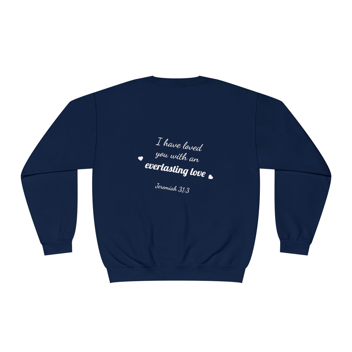Sudadera con cuello redondo — "Con amor eterno te he amado"
