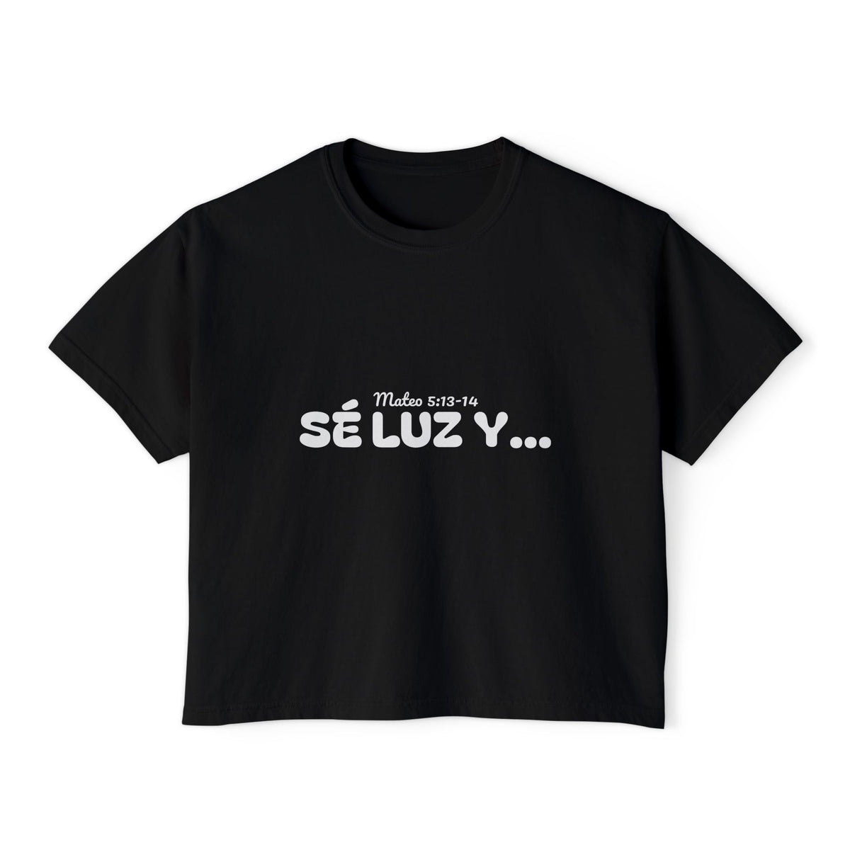Women's Boxy Tee - 'Sé Luz y Sal'