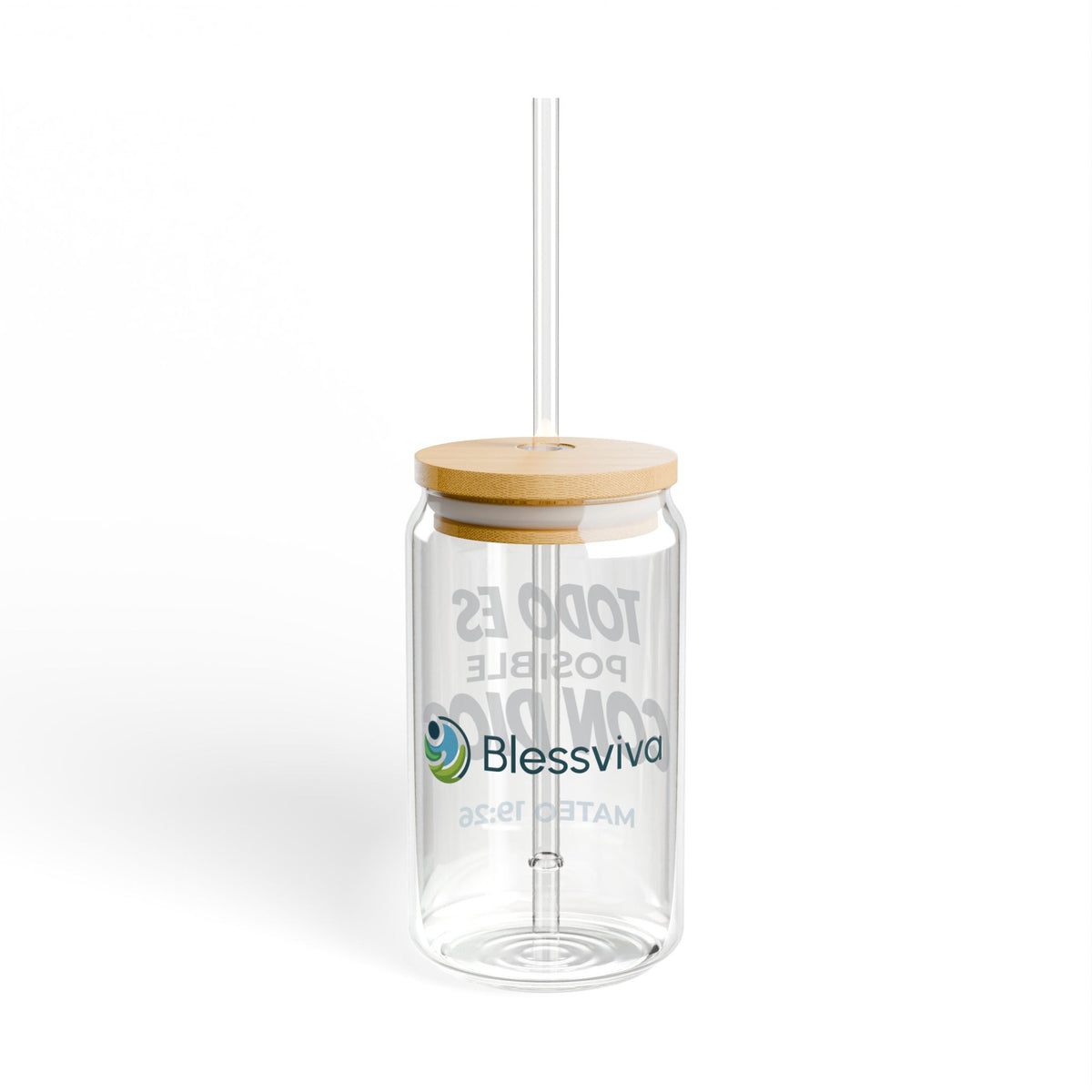 Glass Sipper — "Todo es posible con Dios" Mateo 19:26 Vaso inspirador (16oz)