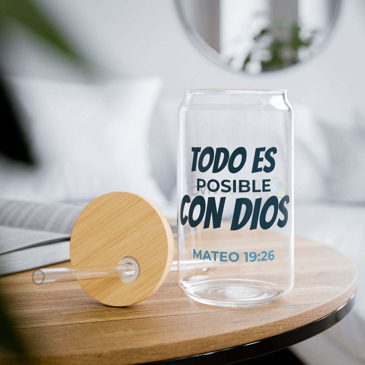 Glass Sipper — "Todo es posible con Dios" Mateo 19:26 Vaso inspirador (16oz)