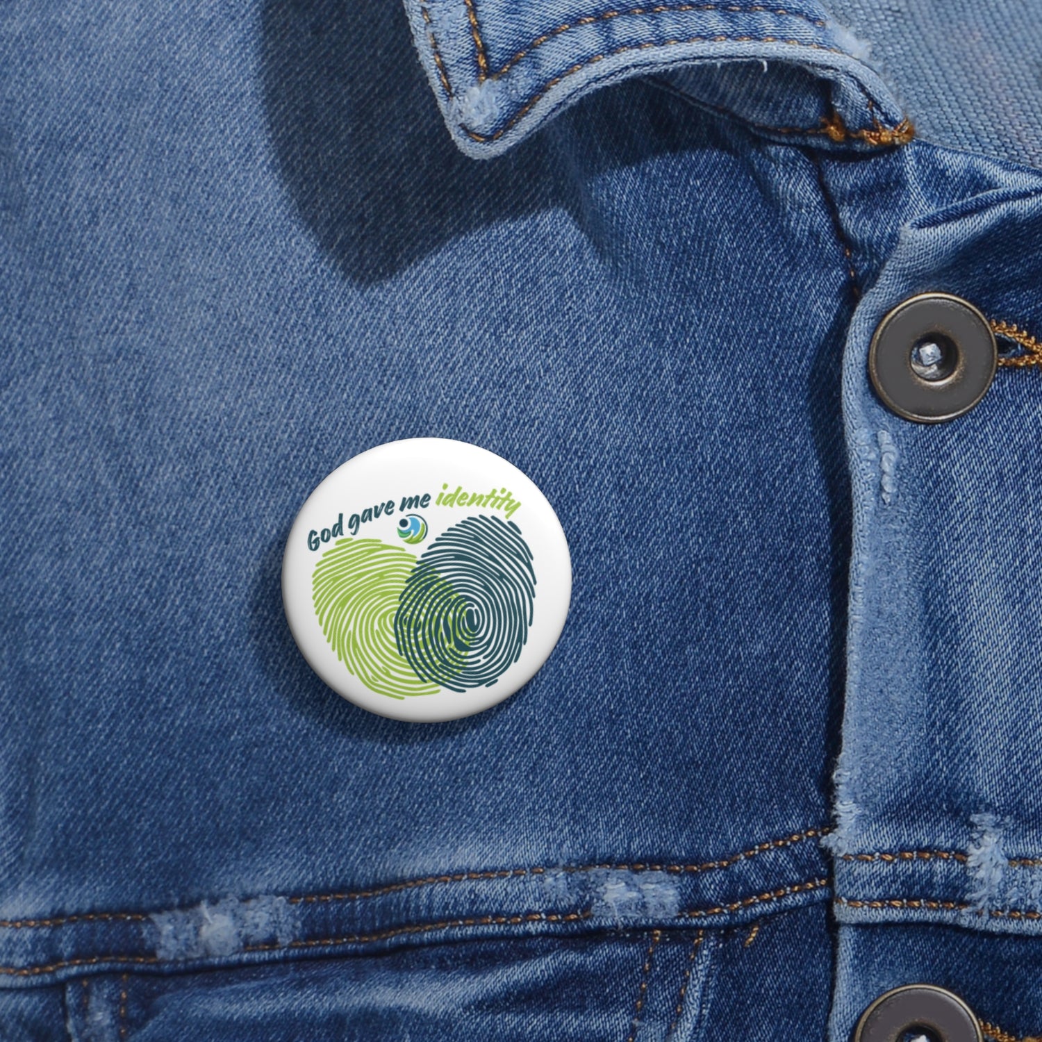 Pin Button – "God Gave Me Identity"