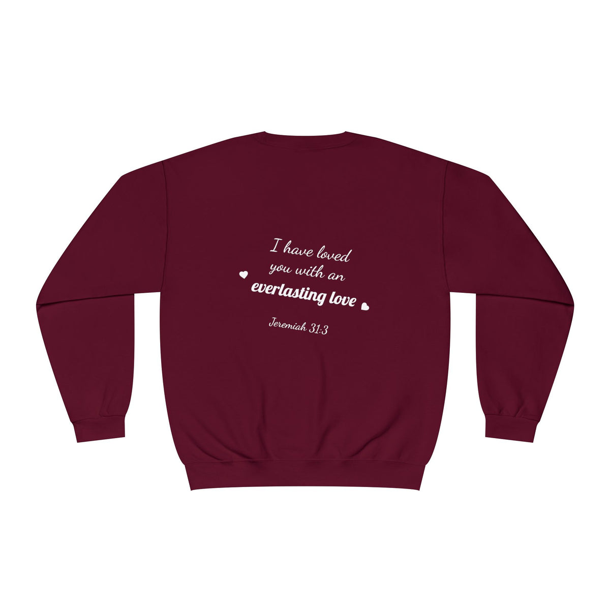 Sudadera con cuello redondo — "Con amor eterno te he amado"