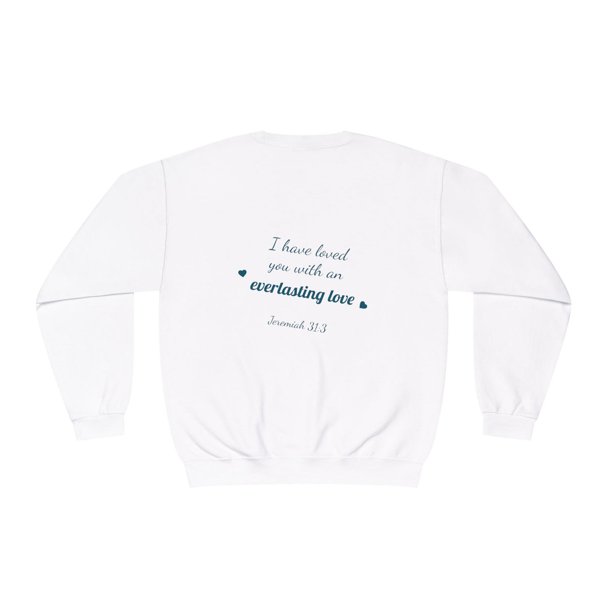 Sudadera con cuello redondo — "Con amor eterno te he amado"