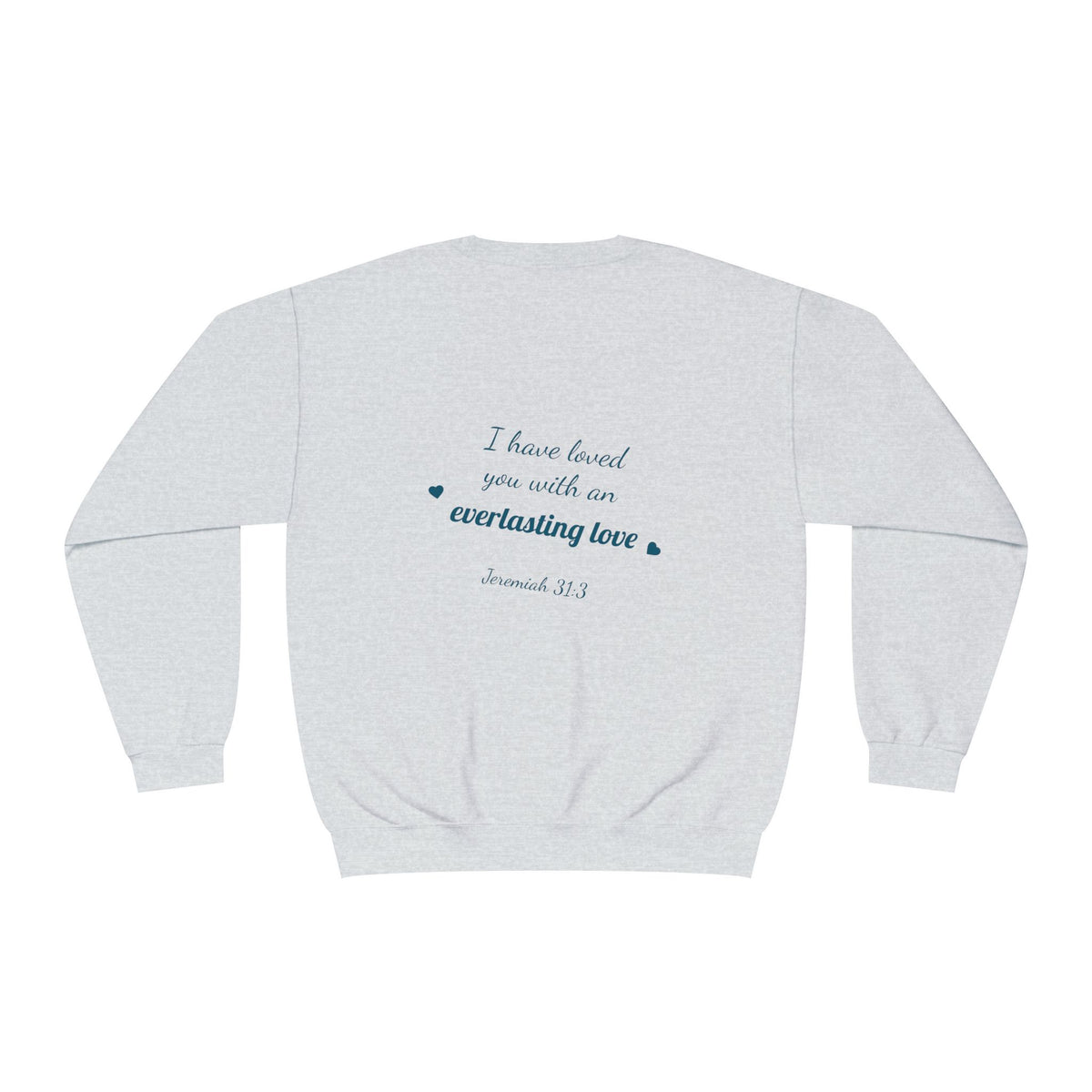 Sudadera con cuello redondo — "Con amor eterno te he amado"