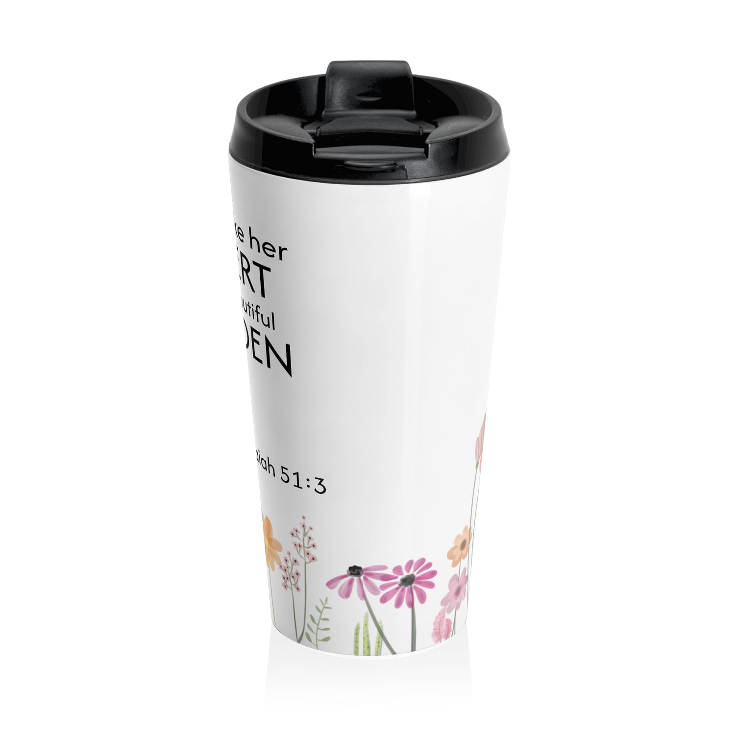 Travel Mug - Isaiah 51:3