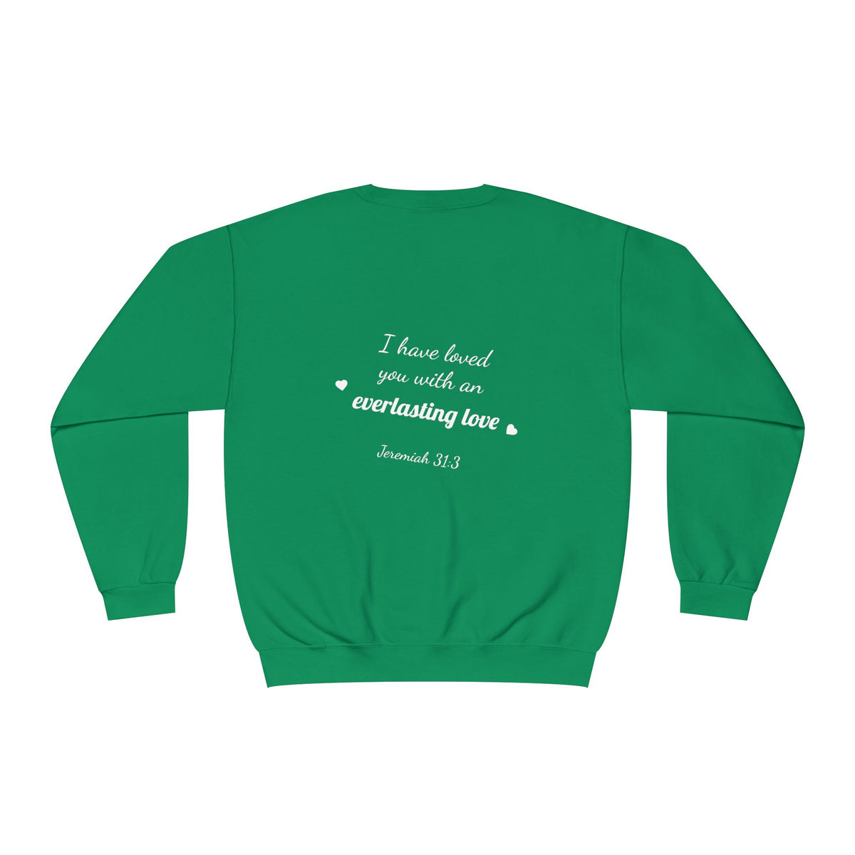 Sudadera con cuello redondo — "Con amor eterno te he amado"