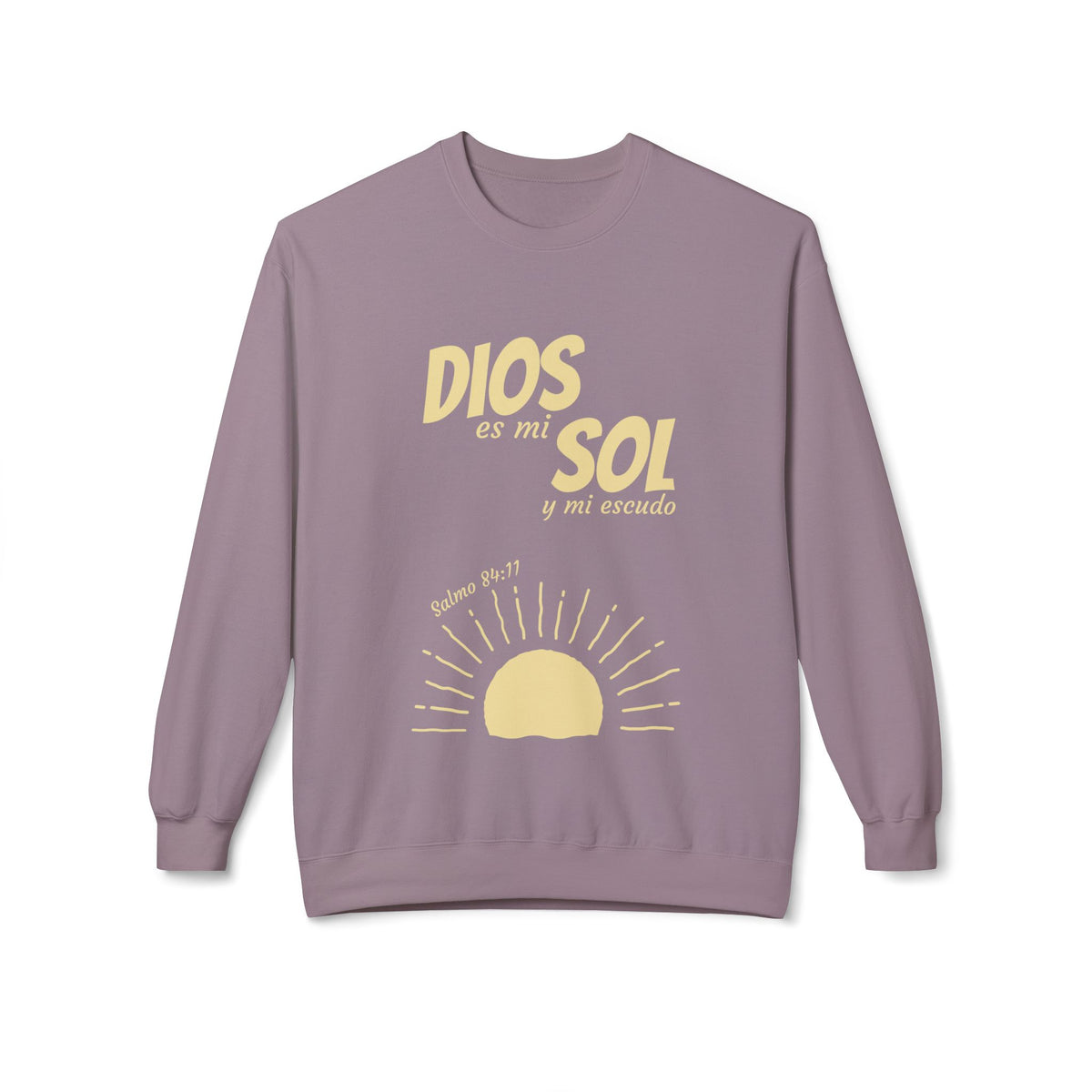 Dios Es Mi Sol Crewneck Sweatshirt