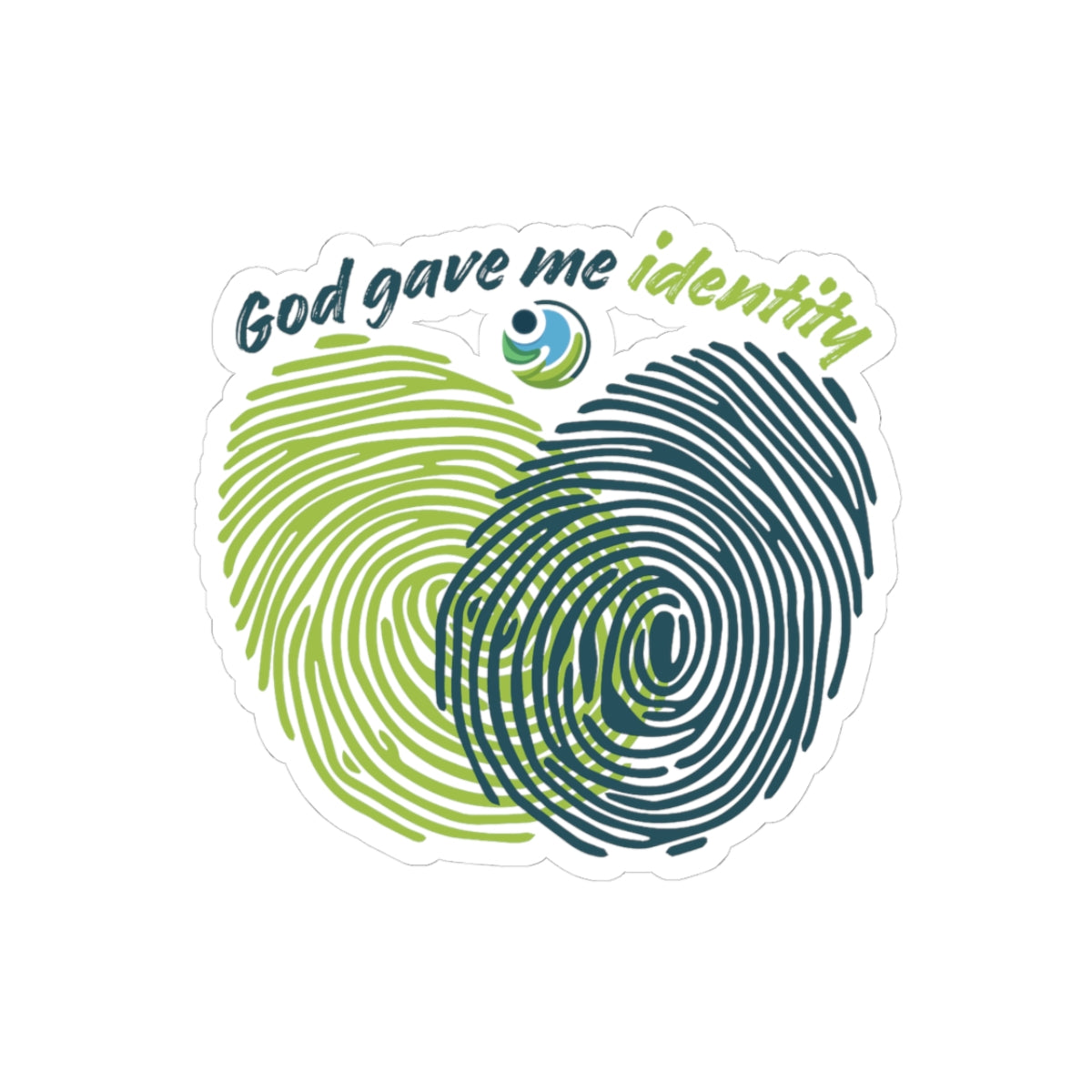 Sticker — "God gave me identity"