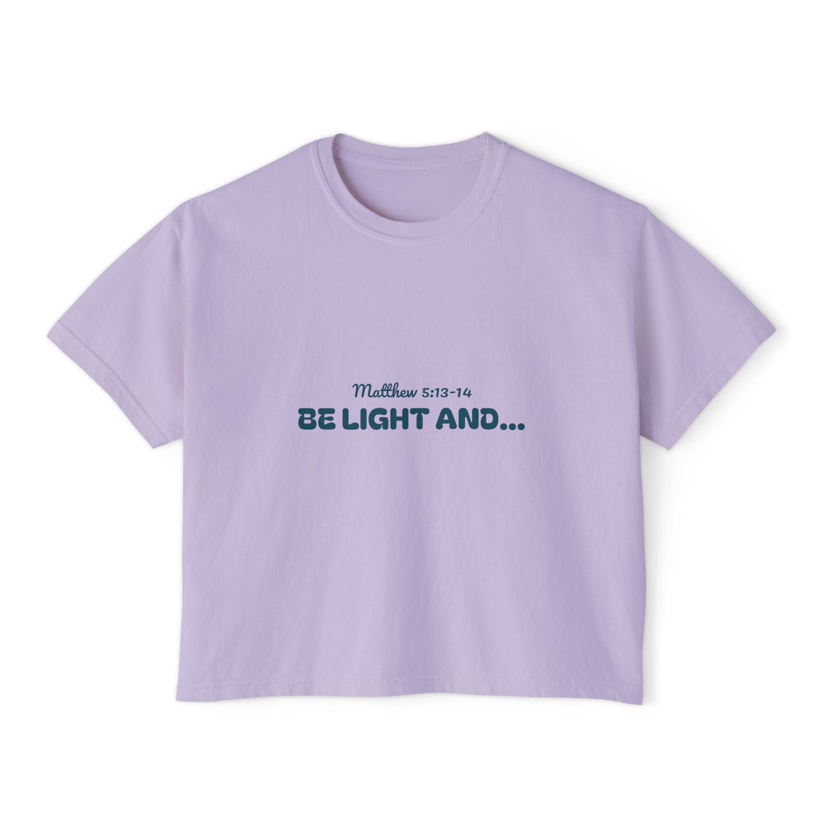 Women's Boxy Tee - 'Be light and salt'