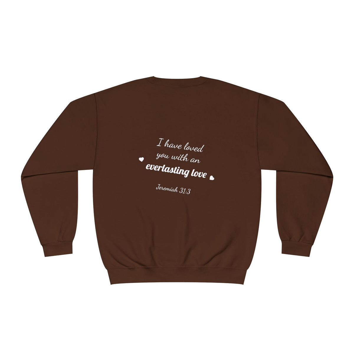 Sudadera con cuello redondo — "Con amor eterno te he amado"