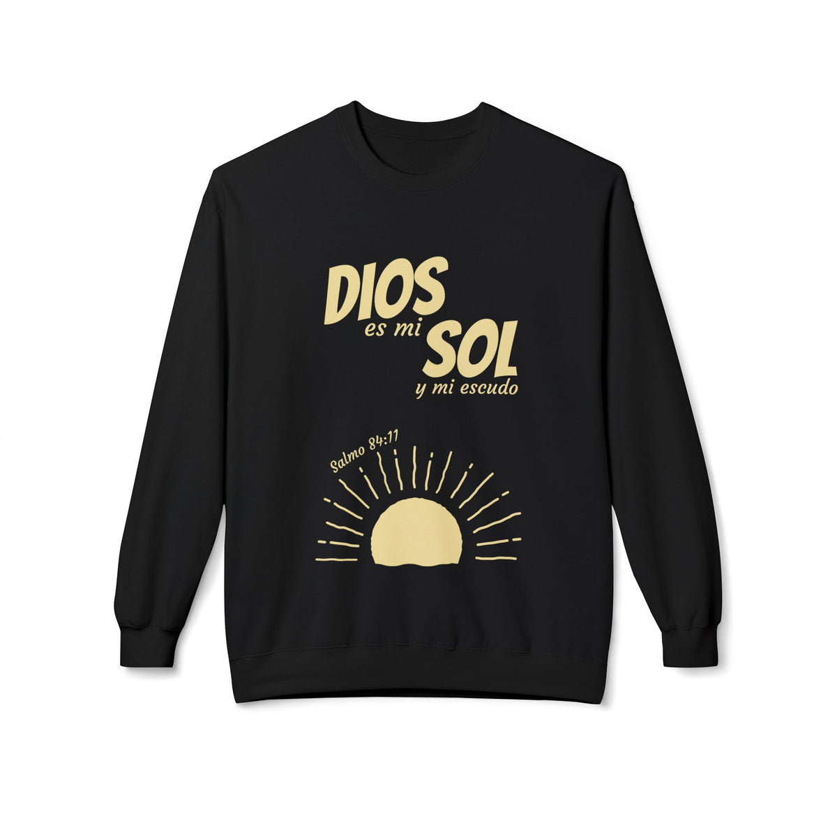 Dios Es Mi Sol Crewneck Sweatshirt