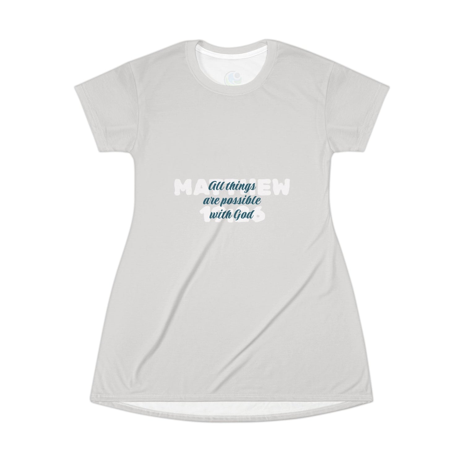 T-Shirt Dress — "All things are possible with God"