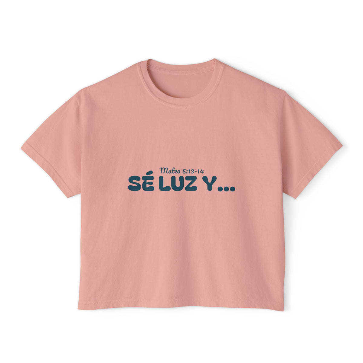 Women's Boxy Tee - 'Sé Luz y Sal'
