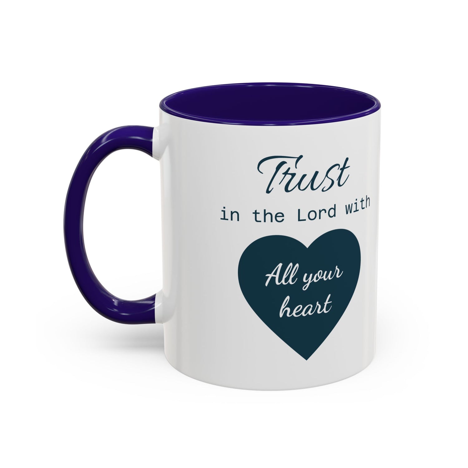 Coffee Mug (11oz/15oz) — Proverbs 3:5