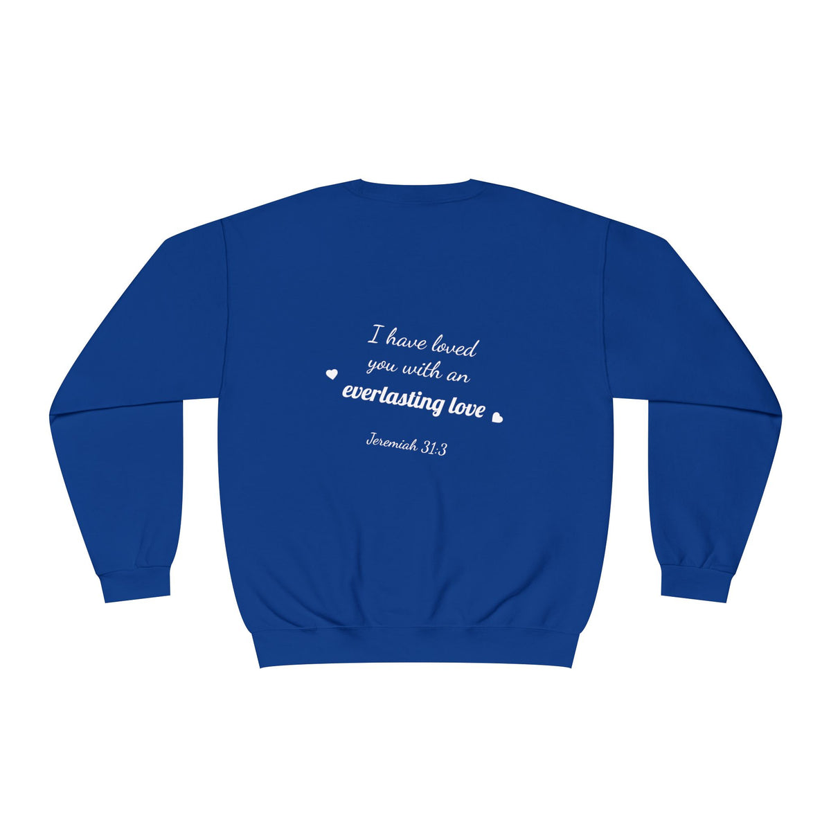 Sudadera con cuello redondo — "Con amor eterno te he amado"
