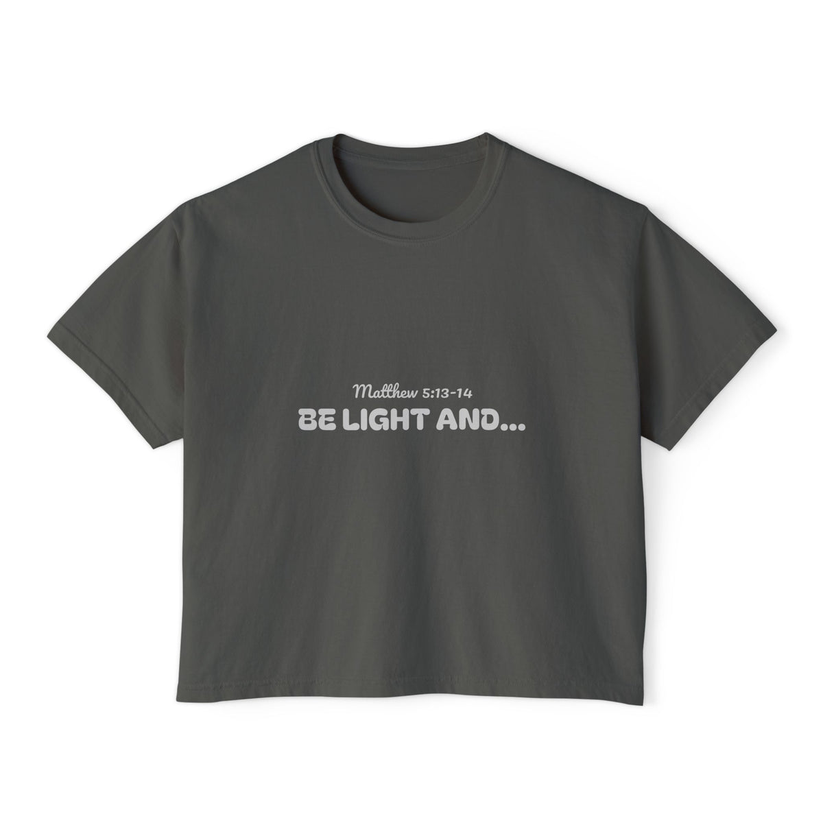 Women's Boxy Tee - 'Be light and salt'