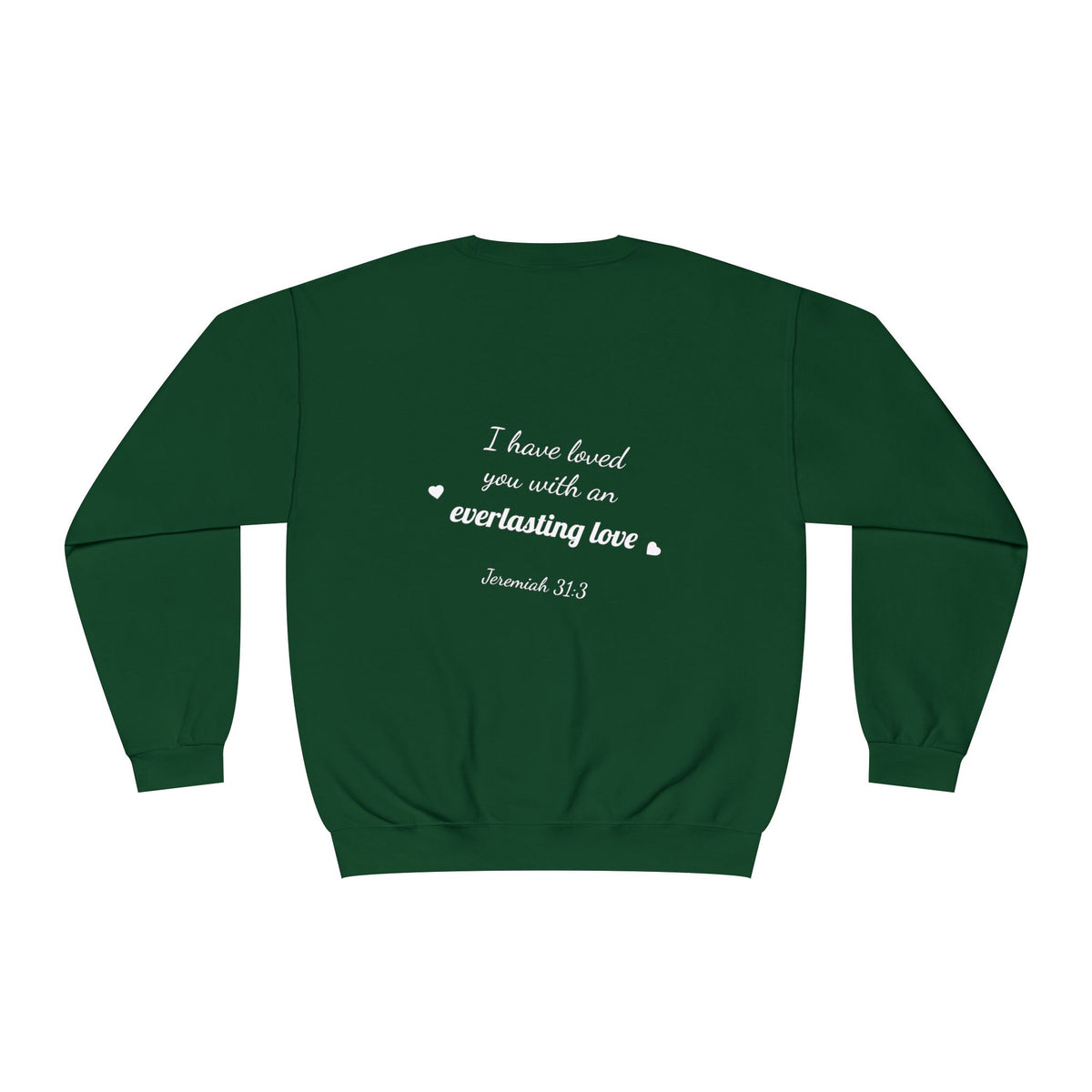 Sudadera con cuello redondo — "Con amor eterno te he amado"