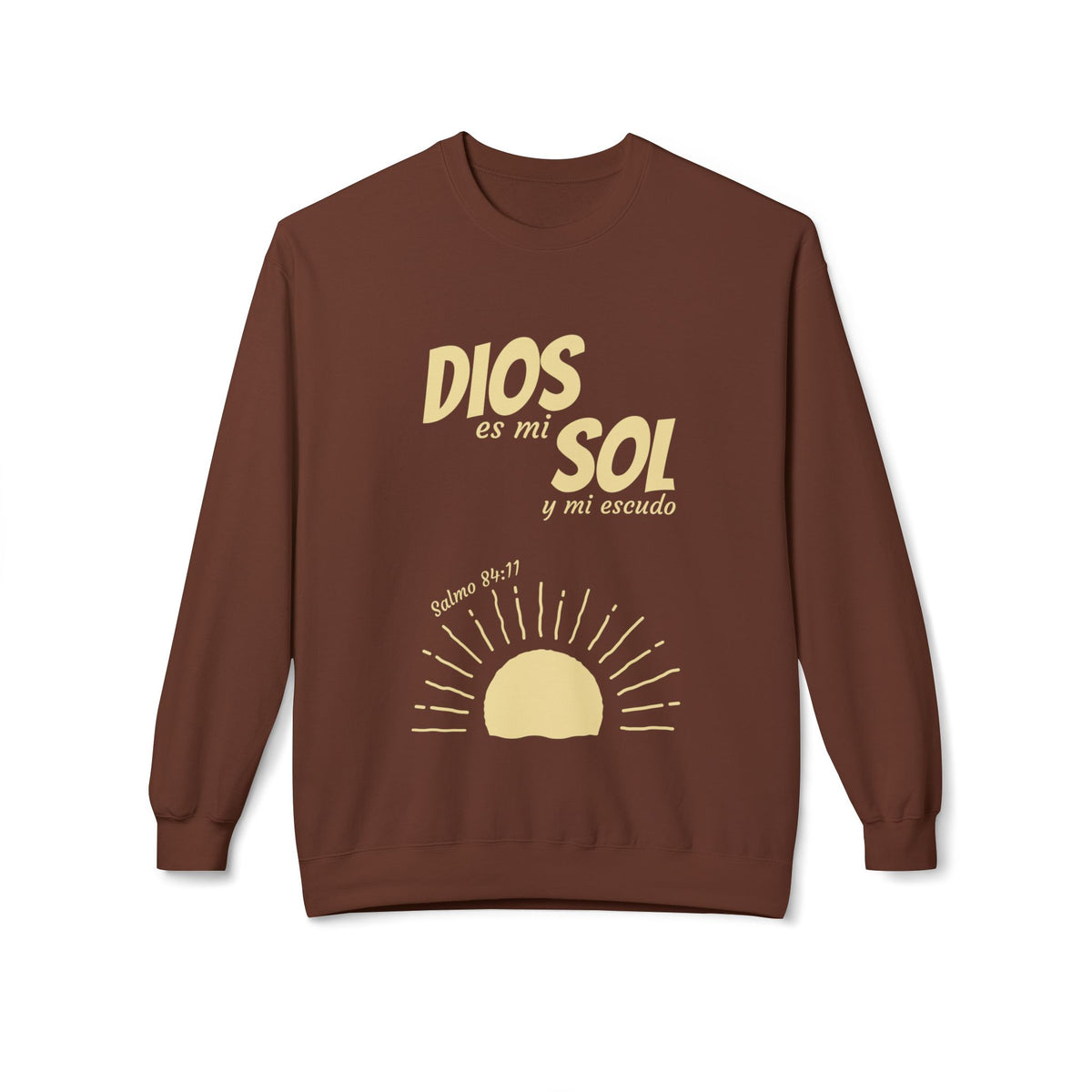 Dios Es Mi Sol Crewneck Sweatshirt