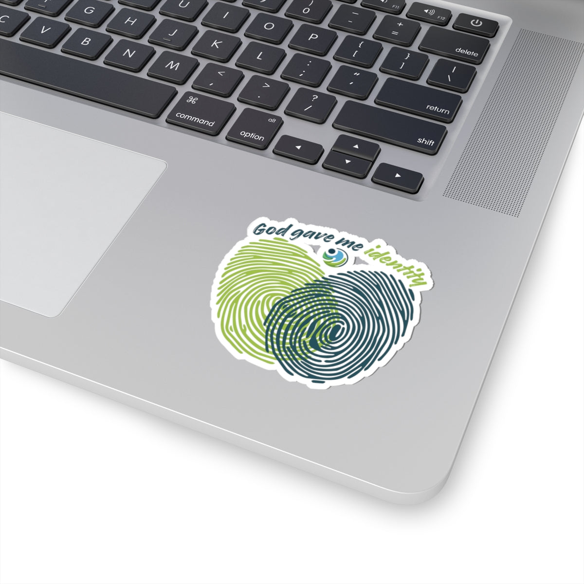 Sticker — "God gave me identity"