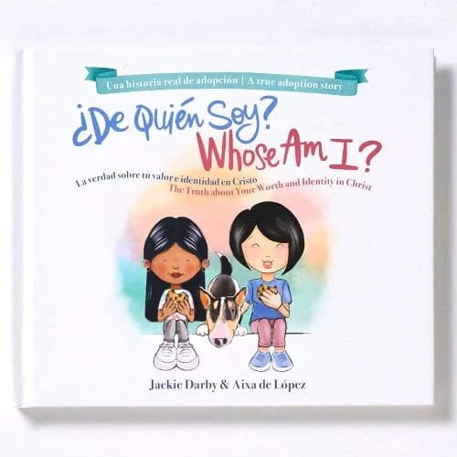 ¿De quién soy? / Whose Am I? (Bilingüe)