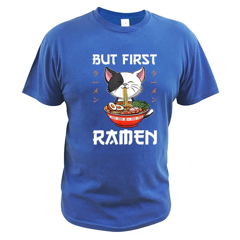 “But First Ramen” Graphic T-Shirt