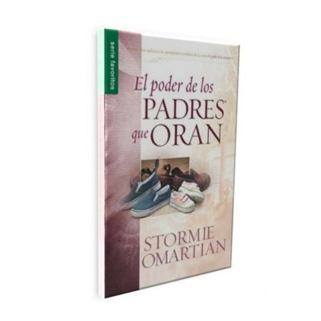 EL PODER DE LOS PADRES QUE ORAN