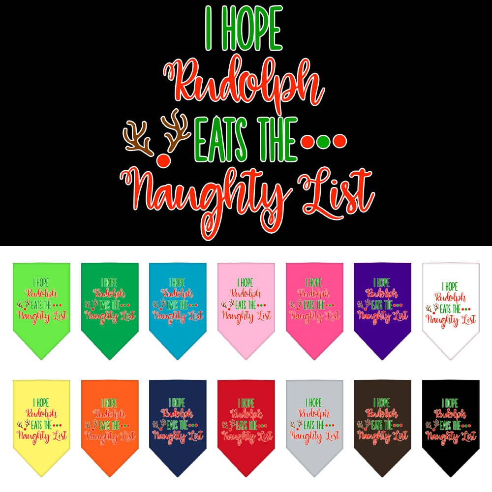 Bandana navideña para mascotas y perros serigrafiada con la frase "Ojalá Rudolph se coma la lista de los traviesos".