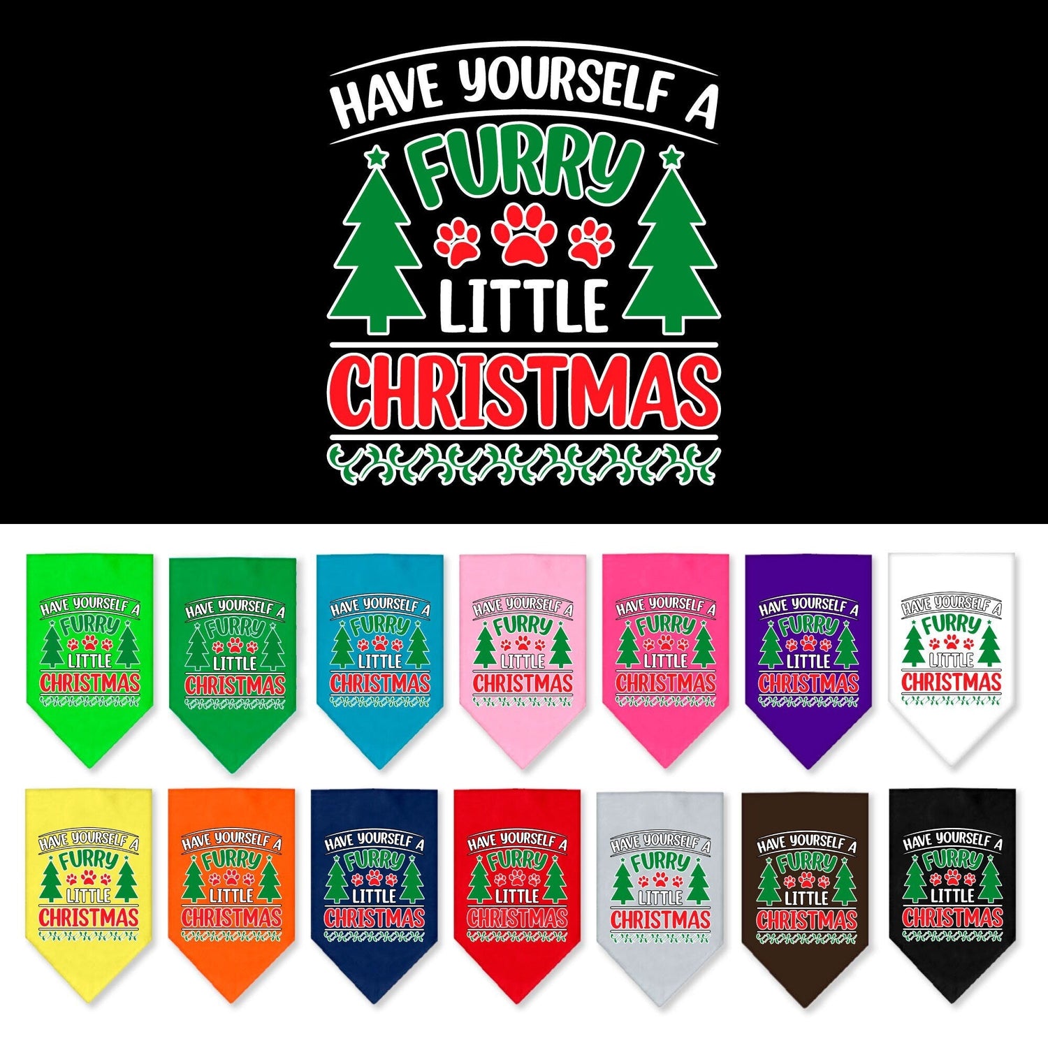 Pañuelo navideño para mascotas y perros serigrafiado con la frase "Pasa una Navidad con tu peludo amigo"
